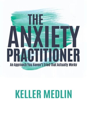cover image of The Anxiety Practitioner
